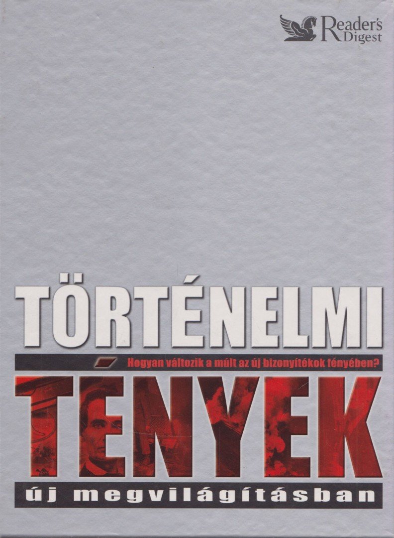 Dibás Gabriella - Történelmi tények új megvilágításban [antikvár]