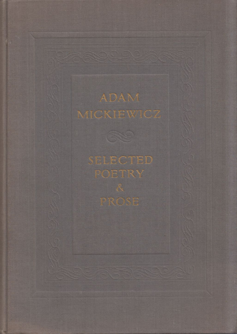 Adam Mickiewicz - Selected Poetry & Prose [antikvár]