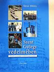 Tátrai Miklós - Szent György védelmében [antikvár]