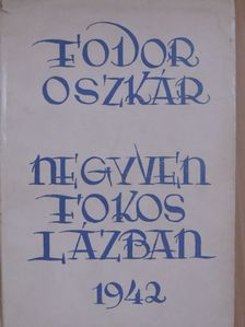 Fodor Oszkár - Negyven fokos lázban [antikvár]
