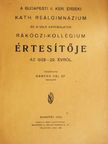 Dr. Gáspár Pál - A budapesti II. ker. érseki kath. reálgimnázium és a vele kapcsolatos Rákóczi-kollégium értesítője az 1928-29. évről [antikvár]