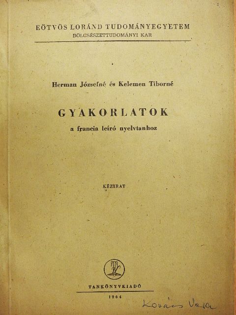 Herman Józsefné - Gyakorlatok a francia leíró nyelvtanhoz [antikvár]