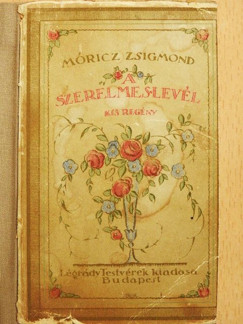 Móricz Zsigmond - A szerelmes levél [antikvár]