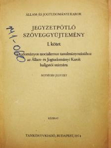 Ádám György - Jegyzetpótló szöveggyűjtemény I. [antikvár]