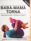 Barbara Whiteford - Baba-mama torna [antikvár]
