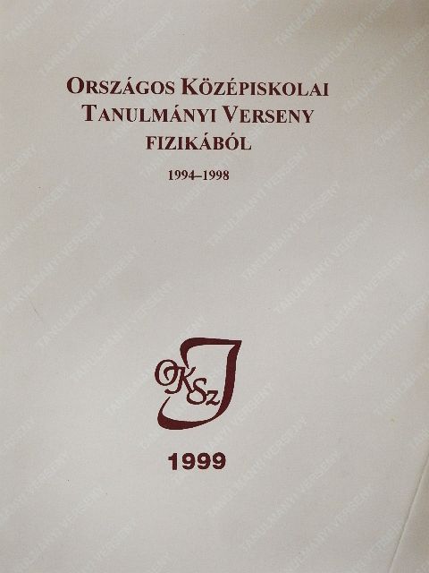Isza Sándor - Országos Középiskolai Tanulmányi Verseny fizikából [antikvár]