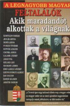 BOLYKI TAMÁS - A legnagyobb magyar feltalálók [antikvár]