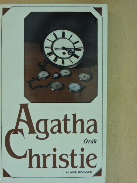 Agatha Christie - Órák [antikvár]