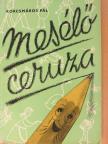 Korcsmáros Pál - Mesélő ceruza [antikvár]