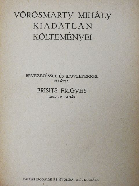 Brisits Frigyes - Vörösmarty Mihály kiadatlan költeményei [antikvár]
