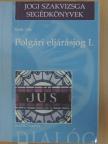 Király Lilla - Polgári eljárásjog I. [antikvár]