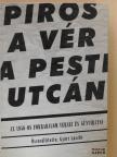 Aczél Tamás - Piros a vér a pesti utcán [antikvár]