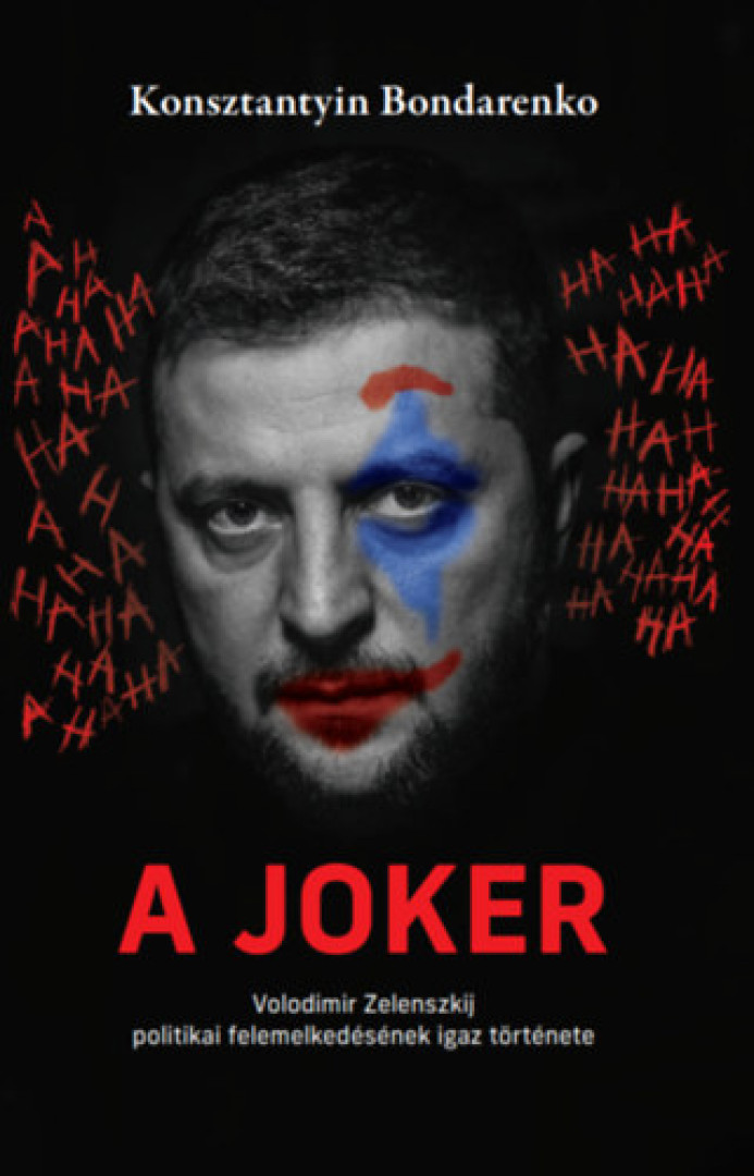 Konsztantyin Bondarenko - A Joker [antikvár]