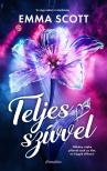 Emma Scott - Teljes szívvel [eKönyv: epub, mobi]