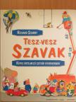 Richard Scarry - Tesz-vesz szavak [antikvár]
