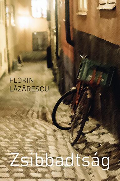 Florin Lãzãrescu - Zsibbadtság