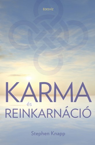 Stephen Knapp - Karma és reinkarnáció [eKönyv: epub, mobi]