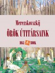Mereskovszkij - Örök útitársaink [eKönyv: epub, mobi]