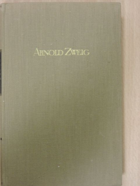 Arnold Zweig - Novellen um Claudia/Verklungene Tage [antikvár]