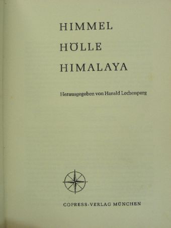 Himmel, Hölle, Himalaya [antikvár]