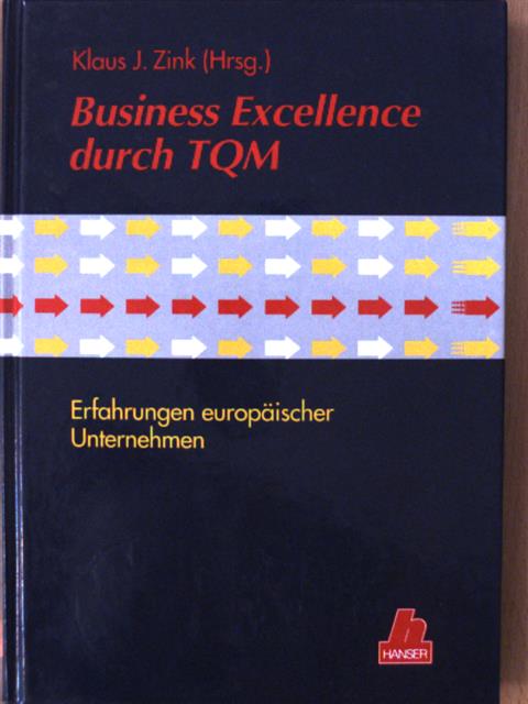 Business Excellence durch TQM [antikvár]