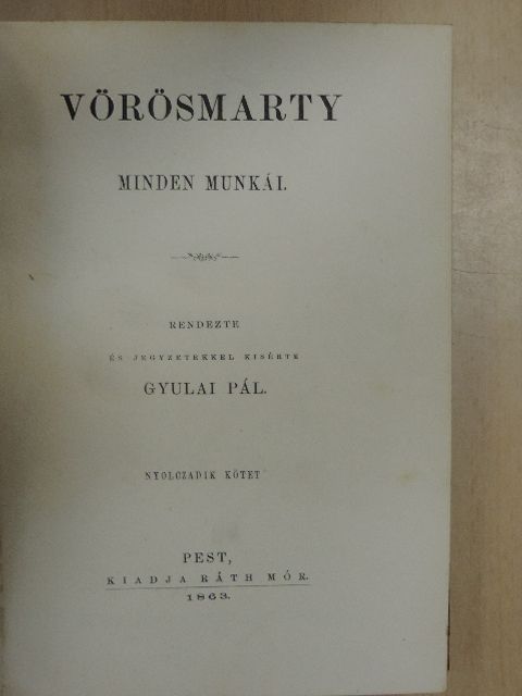 Vörösmarty - Vörösmarty minden munkái VIII. [antikvár]