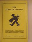 Der Zupfgeigenhansl (gótbetűs) [antikvár]