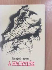 Fenákel Judit - A hagyaték (dedikált példány) [antikvár]