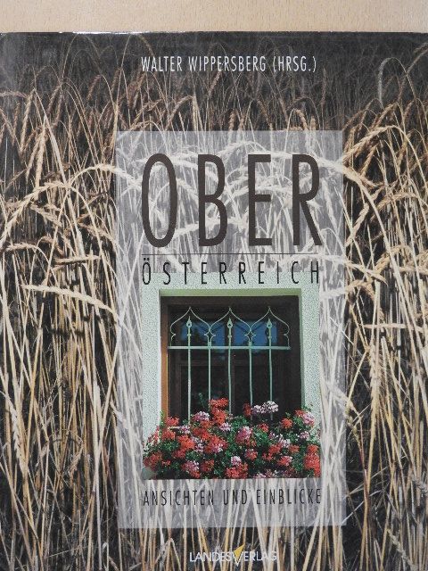 Josef Lehner - Oberösterreich [antikvár]