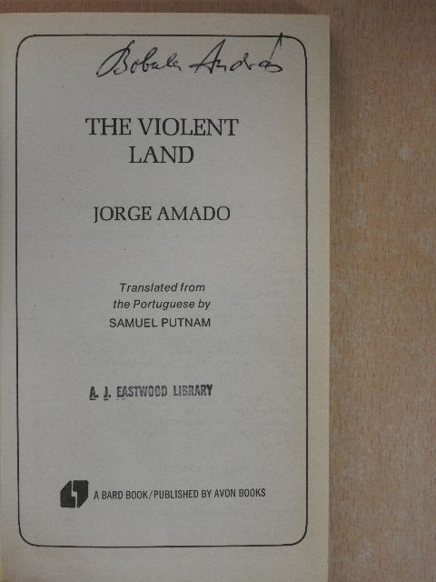 Jorge Amado - The Violent Land [antikvár]