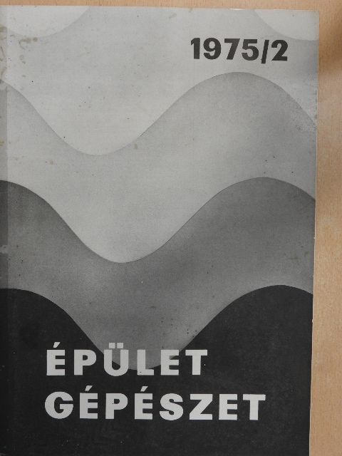Dr. Molnár Zoltán - Épületgépészet 1975/2. [antikvár]