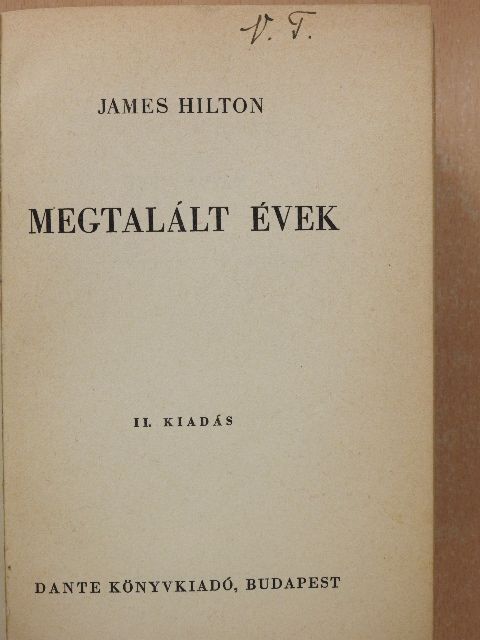 James Hilton - Megtalált évek [antikvár]