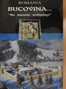 Bucovina... "the Monastic Archipelago" [antikvár]