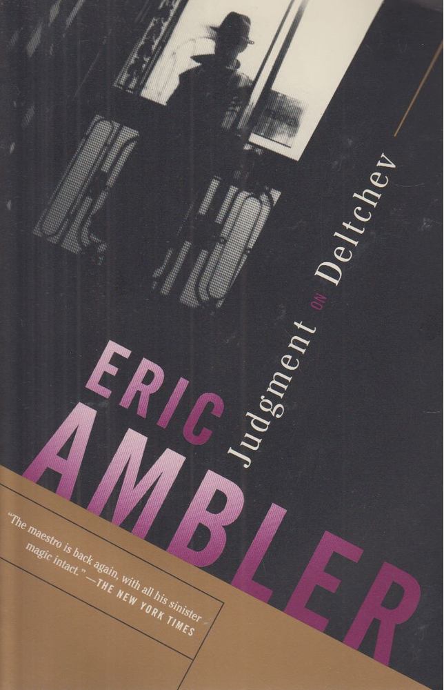 Ambler, Eric - Judgment on Deltchev [antikvár]