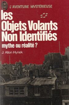 J. Allen Hynek - Les Objets Volants Non Identifiés [antikvár]