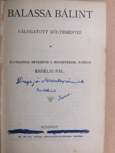 Balassa Bálint - Balassa Bálint válogatott költeményei/Virág Benedek válogatott költeményei/Tinódi Sebestyén válogatott históriás énekei/Mikes Kelemen válogatott törökországi levelei/Kazinczy Ferencz levelei/Kölcsey Ferencz válogato [antikvár]
