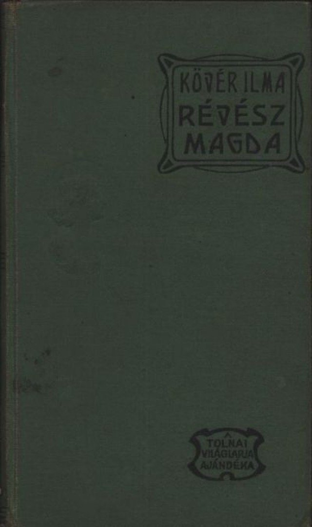 Kövér Ilma - Révész Magda [antikvár]