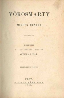 Vörösmarty Mihály - Vörösmarty minden munkái 9. [antikvár]