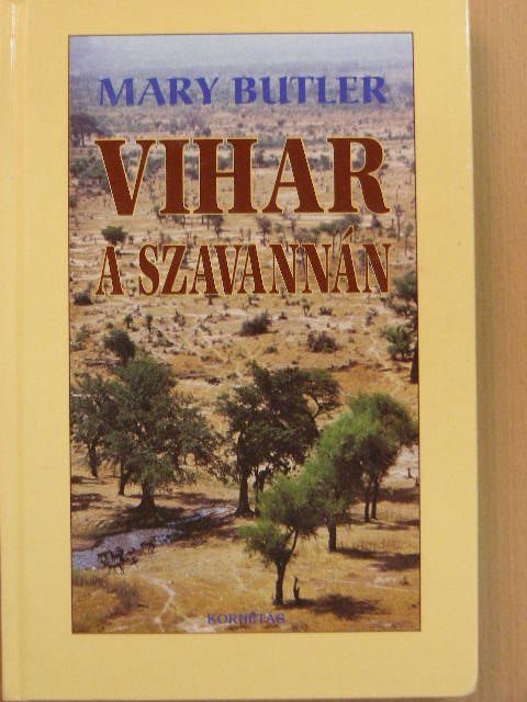 Mary Butler - Vihar a szavannán [antikvár]