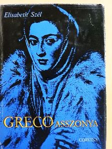 Elisabeth Szél - Greco asszonya [antikvár]