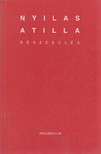 NYILAS ATTILA - Részesülés (dedikált) [antikvár]