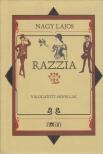 Nagy Lajos, Réz Pál - Razzia - Válogatott novellák [antikvár]