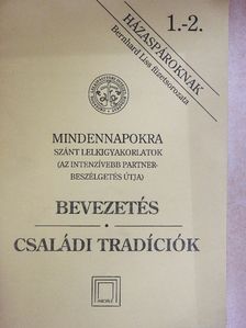 Bernhard Liss - Mindennapokra szánt lelkigyakorlatok 1-2. [antikvár]