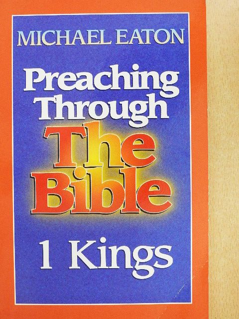Michael Eaton - 1 Kings [antikvár]