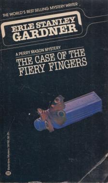 Erle Stanley Gardner - The Case of the Fiery Fingers [antikvár]