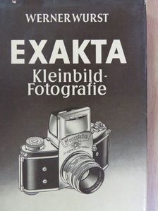 Werner Wurst - Exakta [antikvár]