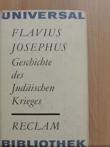 Flavius Josephus - Geschichte des Judäischen Krieges [antikvár]