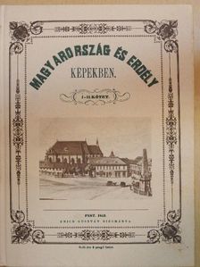 Magyarország és Erdély képekben I-II. [antikvár]