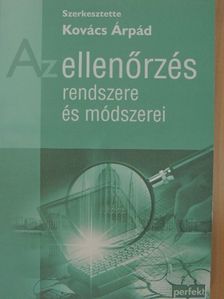 Asztalos László - Az ellenőrzés rendszere és módszerei [antikvár]