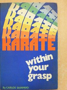 Carlos Sampayo - Karate within your grasp [antikvár]